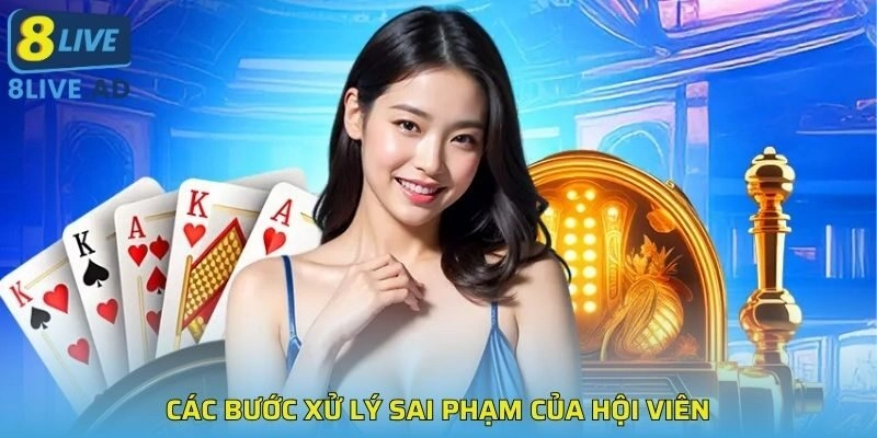Các bước xử lý sai phạm của hội viên