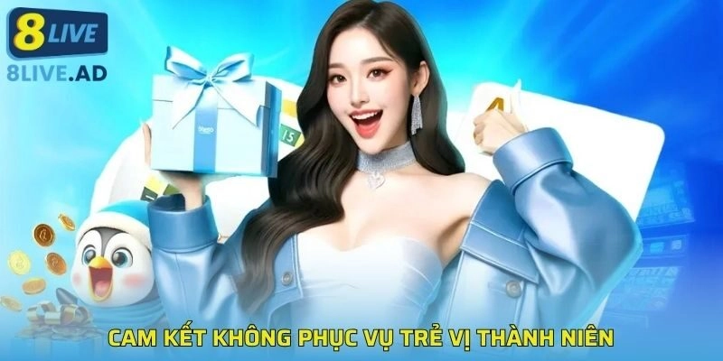 Cam kết không phục vụ trẻ vị thành niên