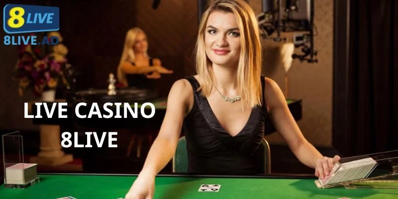 Live Casino 8Live